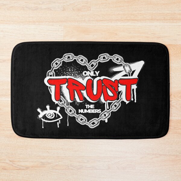 Item preview, MATH QUOTE - ONLY TRUST THE NUMBERS designed and sold by JustMathIt.