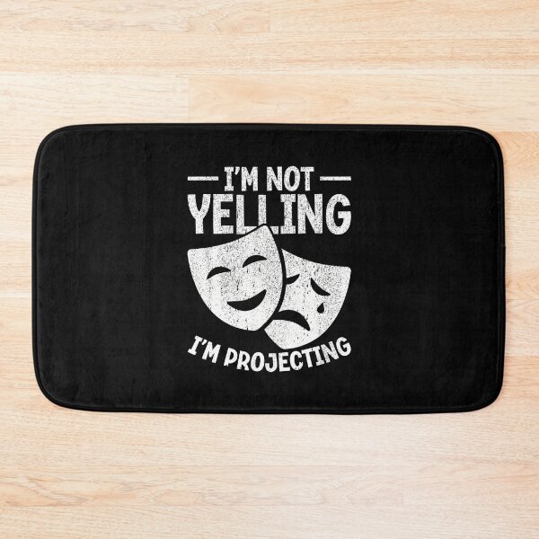 Item preview, I Am Not Yelling I Am Projecting designed and sold by scottsurswab.