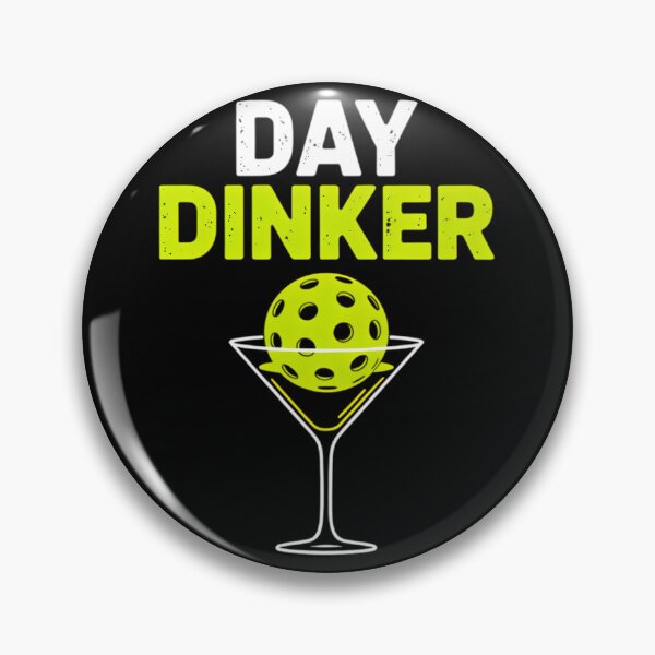 Item preview, Day Dinker Pickleball Humor designed and sold by charkkoprlut.