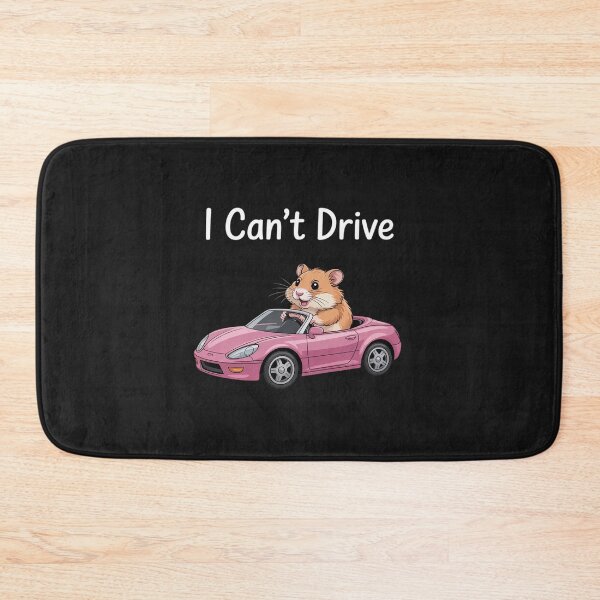 Item preview, I Cant Drive Hamster designed and sold by tkhrbika.