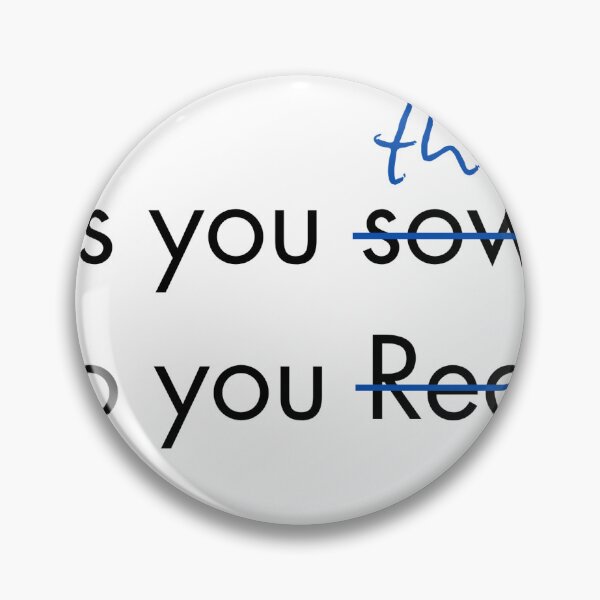 Item preview, As you sow designed and sold by Santy2023.