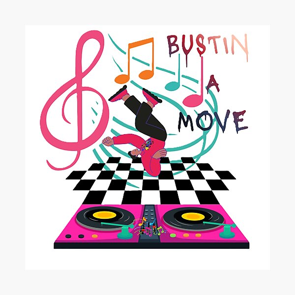 Item preview, BUSTIN A MOVE designed and sold by MYTHICAL ME.