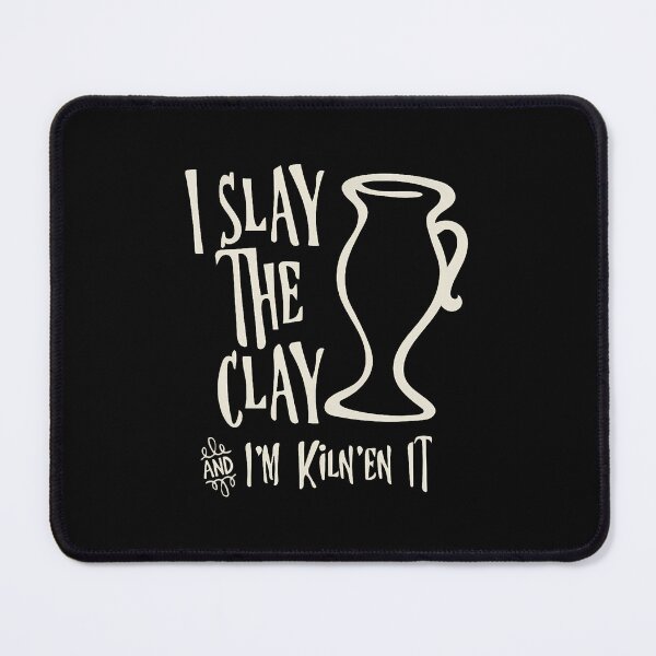 Item preview, Pottery Funny Ceramics Slay The Clay designed and sold by vaharisanic.