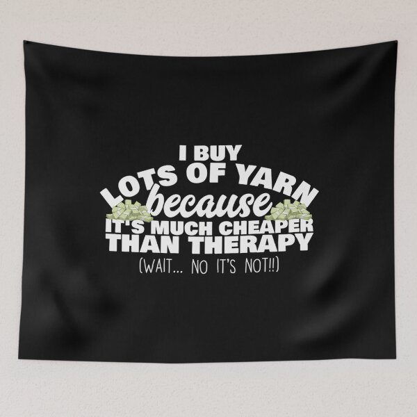 Item preview, Knitting Is Cheaper Than Therapy designed and sold by huftyfnruppe.