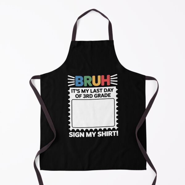Item preview, Bruh It's My Last Day of 3rd Grade Funny Graduation Sign My designed and sold by KonopikaaArt.