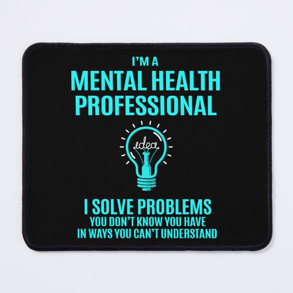 Item preview, Mental Health Professional designed and sold by jeromgaug336.