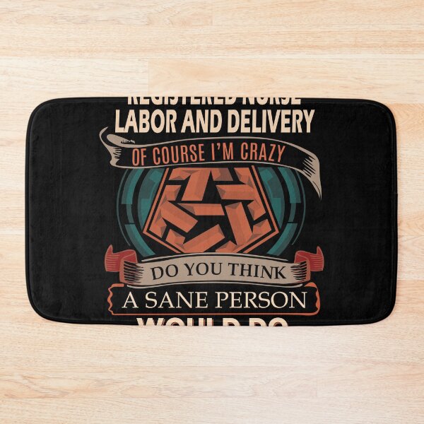 Item preview, Registered Nurse Labor And Delivery designed and sold by aswmhmlc71.