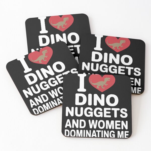 Item preview, I Love Dino Nuggets and Women Dominating Me designed and sold by lamsaoniutoi.