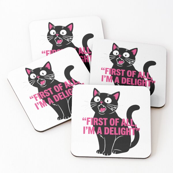 Item preview, First of All I'm a Delight Shocked Black Cat Bold Pink Slogan designed and sold by designleon19.