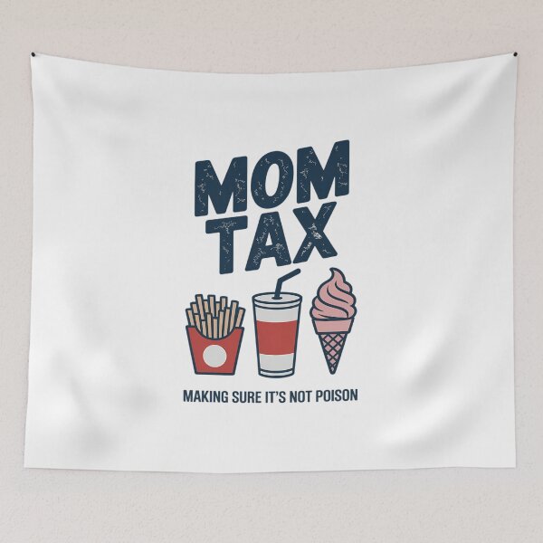 Item preview, Mom Tax Making Sure It's Not Poison Mommy Mother's Day designed and sold by IdunayaStore.