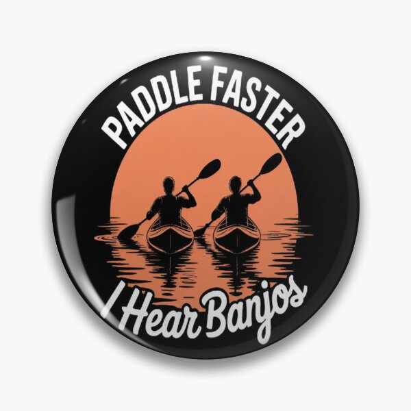 Item preview, Paddle Faster I Hear Banjos Kayak River designed and sold by LacostCarl.
