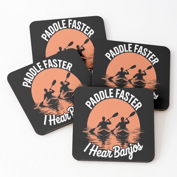 Item preview, Paddle Faster I Hear Banjos Kayak River designed and sold by LacostCarl.