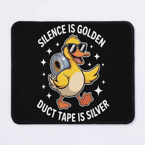 Item preview, Silence Is Golden Duct Tape Is Silver Sarcastic designed and sold by SignaturalGen.