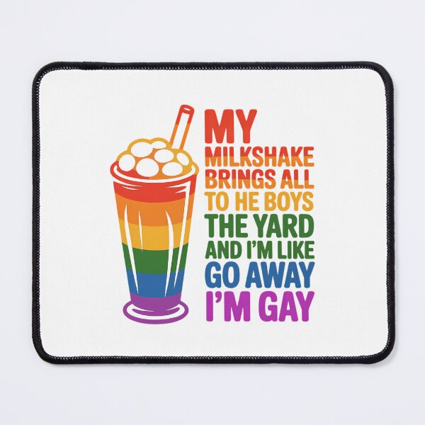 Item preview, My Milkshake Brings All The Boys To The Yard LGBTQ Gay Pride designed and sold by IdunayaStore.