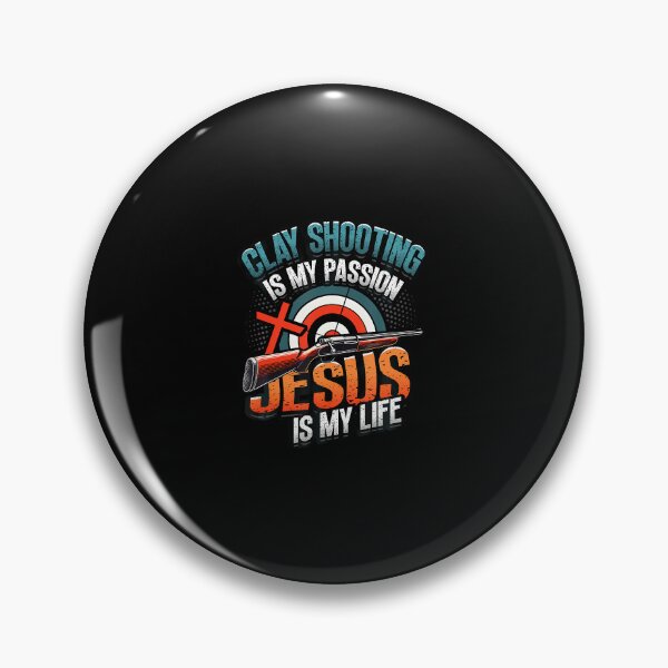 Item preview, Clay Shooting Is My Passion Jesus Is My Life Clay Shooting designed and sold by RylynKaub86.