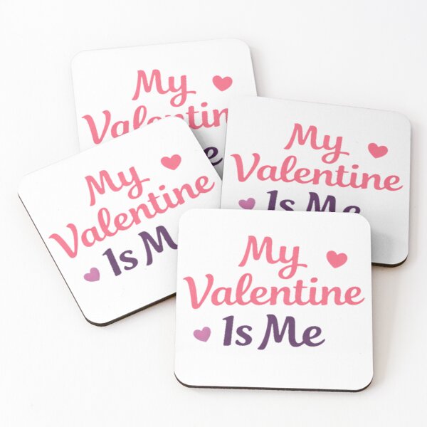 Item preview, My Valentine Is Me – Self Love Valentine Quote designed and sold by PunchDrop.