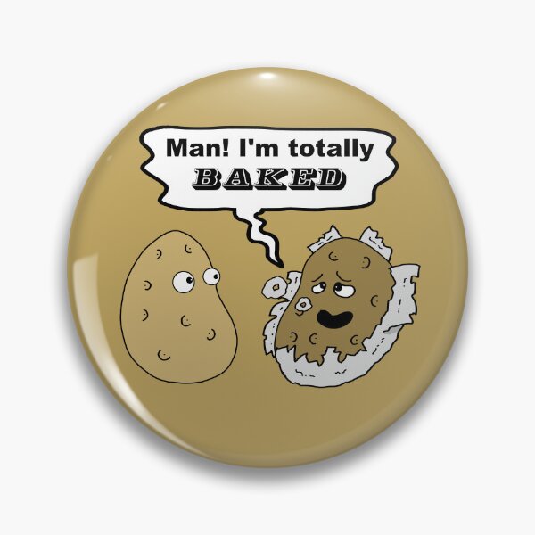 Item preview, Totally Baked designed and sold by beerman70.
