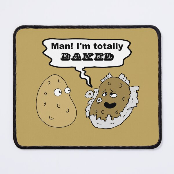 Item preview, Totally Baked designed and sold by beerman70.