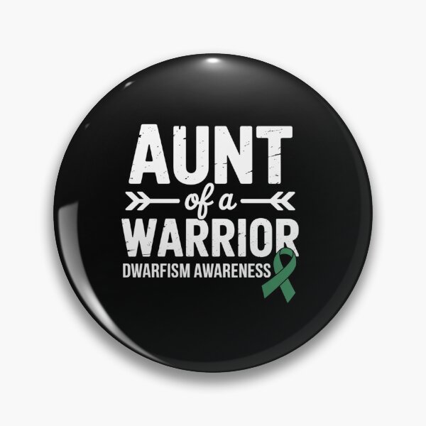 Item preview, Aunt Of A Warrior, Green Ribbon Dwarfism Awareness designed and sold by SIGORDESIGN.