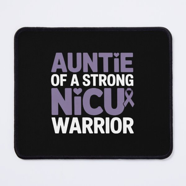 Item preview, Auntie NICU Warrior Baby Prematurity Awareness Preemie Aunt designed and sold by SIGORDESIGN.