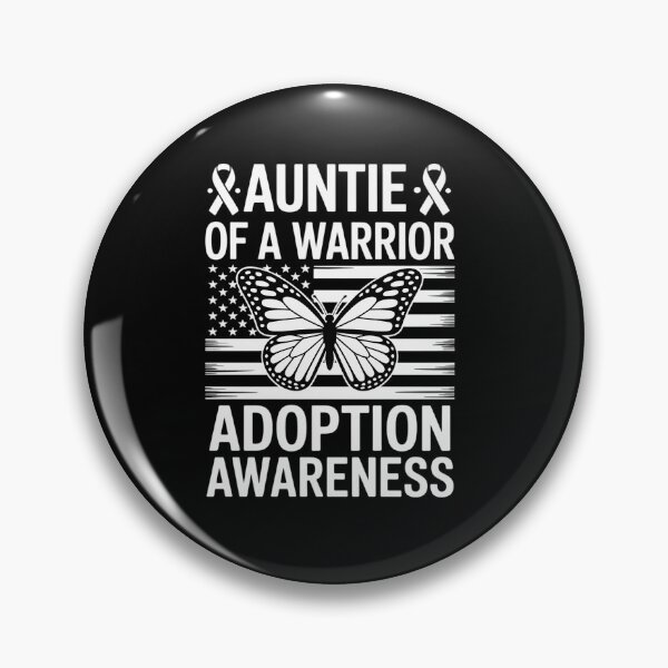 Item preview, Auntie Of A Warrior Foster Care Adoption Awareness designed and sold by SIGORDESIGN.
