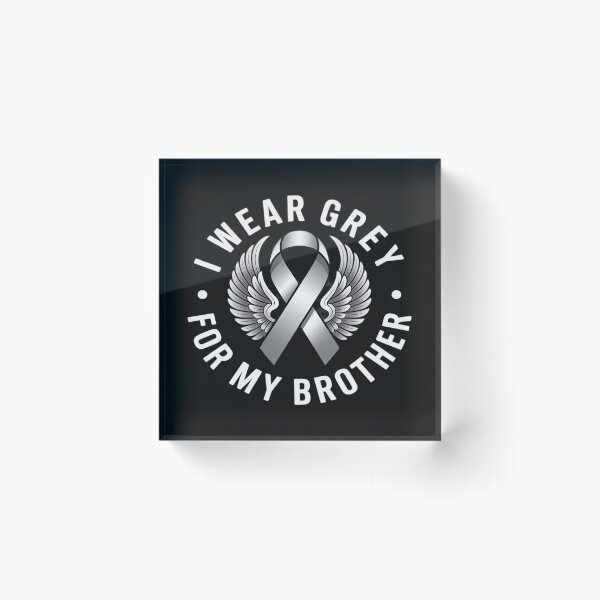Item preview, I Wear Grey For My Brother GBM Glioblastoma Awareness designed and sold by lamsaoniutoi.