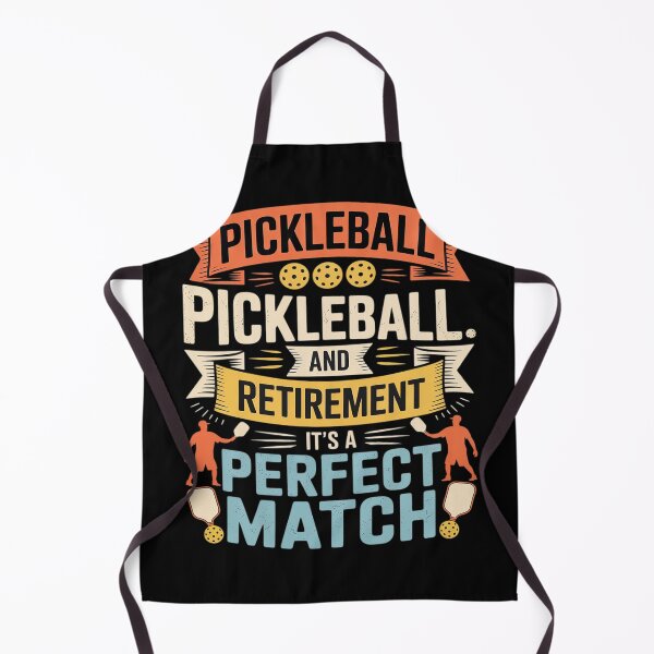 Item preview, Pickleball and Retirement, It´s a Perfect Match designed and sold by FluoroWave.