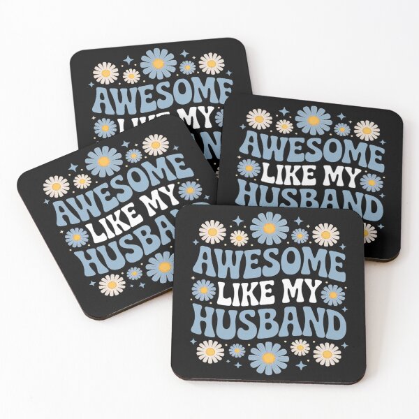 Item preview, Awesome Like My Husband designed and sold by SIGORDESIGN.