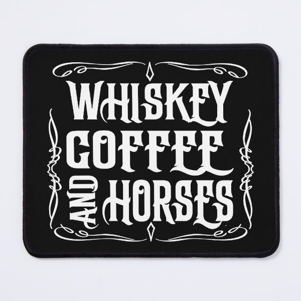 Item preview, Whiskey Coffee and Horses; Cowboy; White Fonts; designed and sold by StickerApe.