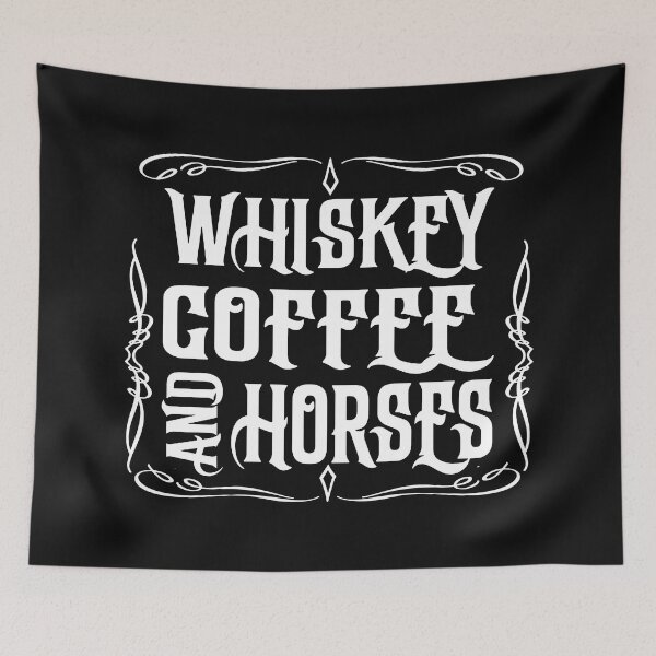 Item preview, Whiskey Coffee and Horses; Cowboy; White Fonts; designed and sold by StickerApe.