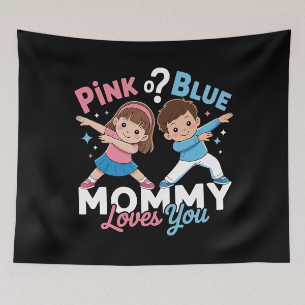 Item preview, Pink Or Blue Mommy Loves You Keeper of The Gender Reveal designed and sold by Voidbinder.