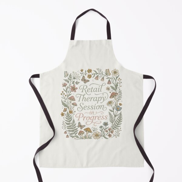 Item preview, Retail Therapy Session In Progress Botanical Cottagecore Floral designed and sold by anass002.