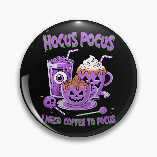 Item preview, Pocus Hocus Coffee Drinks Shirt Hocus I Need Coffee designed and sold by Voidbinder.