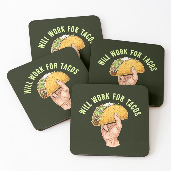 Item preview, Will Work for Tacos Illustration designed and sold by nuel-art.