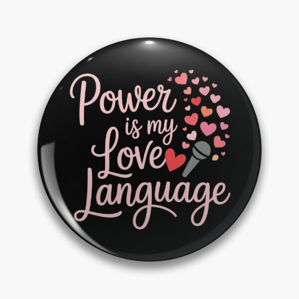 Item preview, Power is My Love Language Feminist Girl Power designed and sold by Shannon Bosley.
