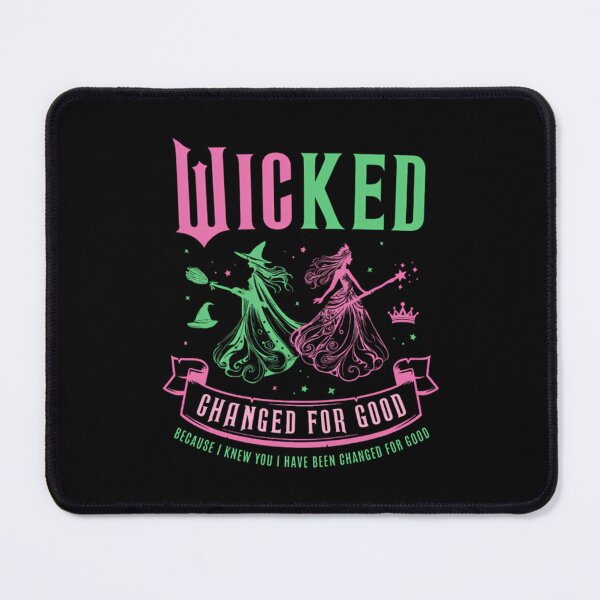 Item preview, Wicked Change For Good Wizard Movie designed and sold by JamisonCatacu.