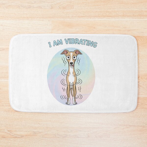Item preview, I Am Vibrating - Nervous Italian Greyhound Funny designed and sold by Petzzz.