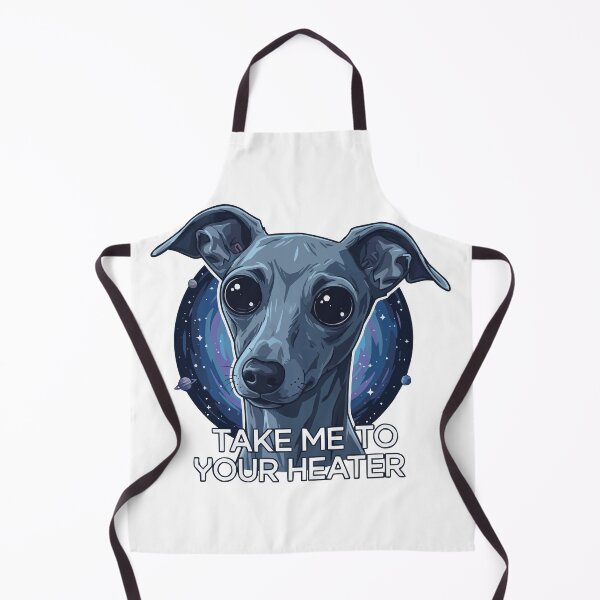 Item preview, Take Me To Your Heater - Alien Italian Greyhound designed and sold by Petzzz.