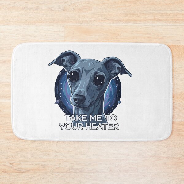 Item preview, Take Me To Your Heater - Alien Italian Greyhound designed and sold by Petzzz.