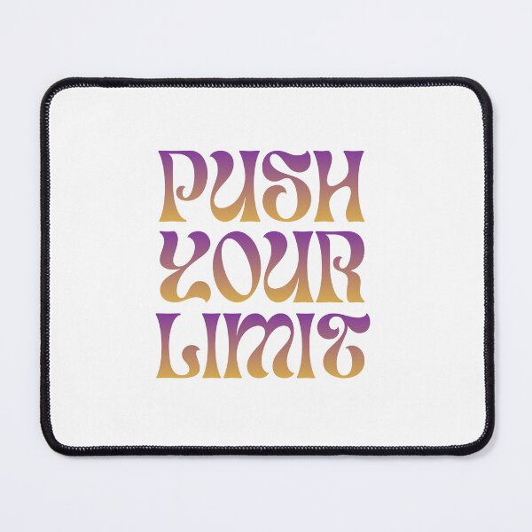 Item preview, Copy of Push Your Limit – Motivational Arrow Design designed and sold by Daily Mood Studio.
