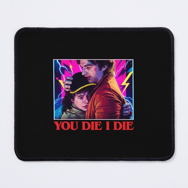 Item preview, Steve and Dustin You Die I Die Retro 80s designed and sold by LeonelJohnson.