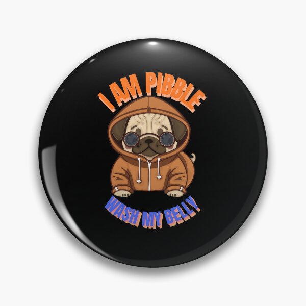 Item preview, I Am Pibble Wash My Belly designed and sold by StaticMood.