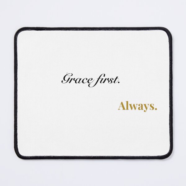 Item preview, Grace First Always – Elegant Minimalist Typography designed and sold by Kindloom.