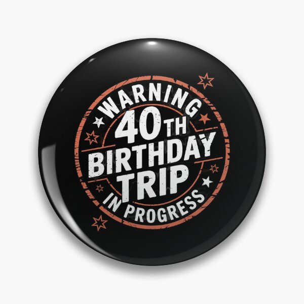 Item preview, Warning 40th Birthday Trip In Progress 40 Years Old designed and sold by DigitaldeligArt.