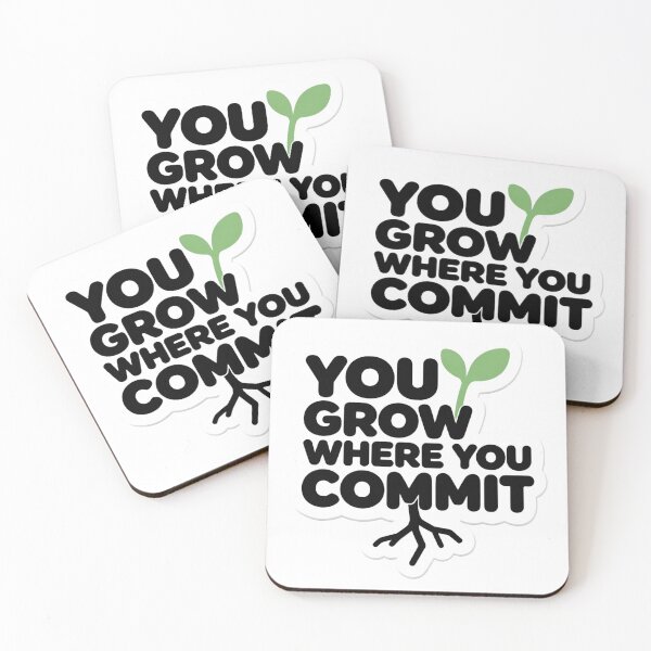 Item preview, You Grow Where You Commit Motivation Quote designed and sold by ThePixelAndPine.
