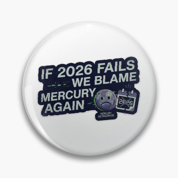 Item preview, If 2026 Fails Blame Mercury Again Sticker designed and sold by MukuMint.