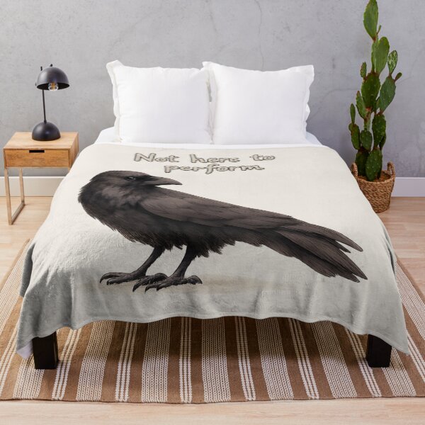 Item preview, Not Here to Perform Raven Illustration designed and sold by ChirpInc.