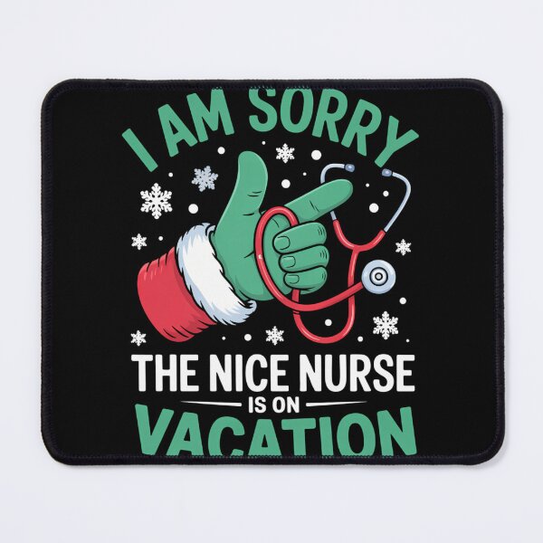 Item preview, Christmas Nurse Is On Vacation Joke designed and sold by tiekanamac.
