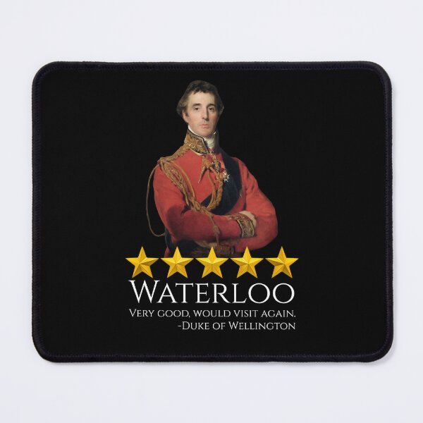 Item preview, English History Meme - Battle Of Waterloo - Wellington designed and sold by Styrman.