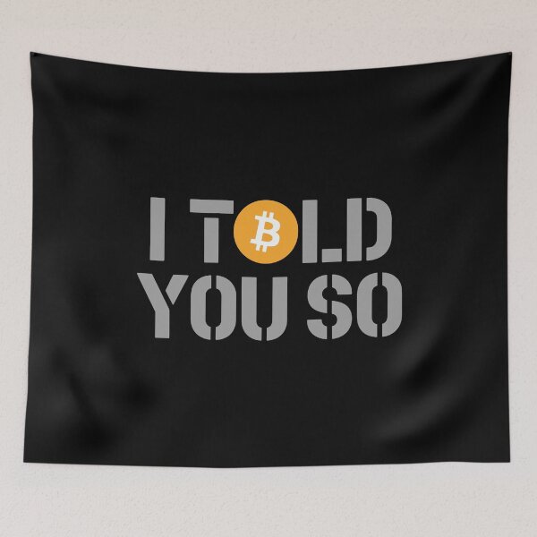Item preview, Bitcoin Told You So HODL Crypto Investor Financial Freedom Bull Market designed and sold by w1ckerman.